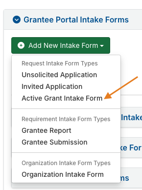 Active Grant Intake Form option