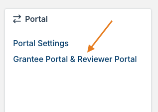 Grantee Portal & Reviewer Portal option