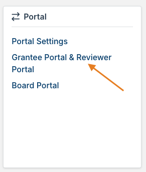 Grantee Portal & Reviewer Portal option