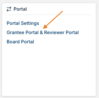 Grantee Portal and Reviewer Portal option