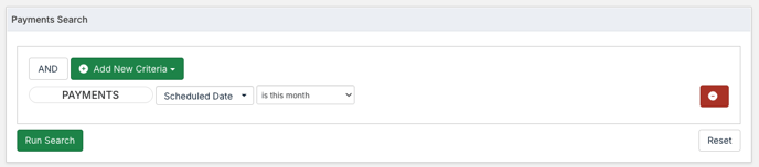 Payments scheduled this Month search criteria